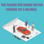 Van Leasing In Singapore: Notes For Customers